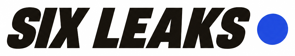 Six Leaks
